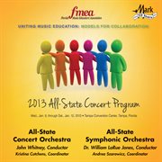 2013 Florida Music Educators Association (fmea) : All-State Concert Orchestra & All-State Symphoni... cover image cdn