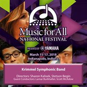 2018 Music For All (indianapolis, In) : Krimmel Symphonic Band [live] cover image cdn
