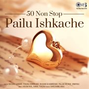 50 Non Stop Pailu Ishkache cover image cdn