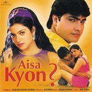 Aisa Kyon [Original Motion Picture Soundtrack] cover image cdn