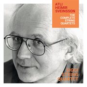 Atli Heimir Sveinsson – The Complete String Quartets cover image cdn