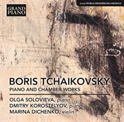 B. Tchaikovsky : Piano & Chamber Works cover image cdn