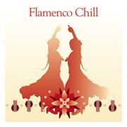 Bar De Lune Presents Flamenco Chill cover image cdn