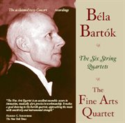 Bartók : The Six String Quartets cover image cdn
