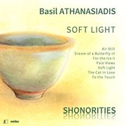 Basil Athanasiadis : Soft Light cover image cdn