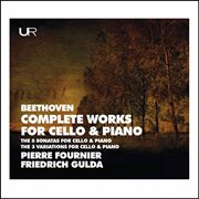 Beethoven : Complete Works For Cello & Piano cover image cdn