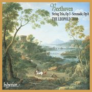 Beethoven : String Trio, Op. 3; Serenade, Op. 8 cover image cdn