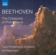 Beethoven : The Creatures Of Prometheus, Op. 43 cover image cdn