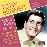 Bennett, Tony : While We're Young (1950-1955) cover image cdn