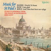 Blow, Boyce & Handel : Music for St Paul's cover image cdn