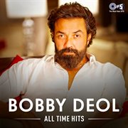 BOBBY DEOL ALL TIME HITS cover image cdn