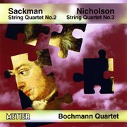 Bochmann String Quartet : Sackman / Nicholson cover image cdn