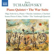 Boris Tchaikovsky : Piano Quintet & The War Suite cover image cdn