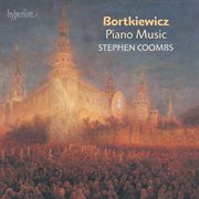 Bortkiewicz : Piano Music cover image cdn