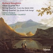 Boughton : String Quartets & Oboe Quartet No. 1 cover image cdn