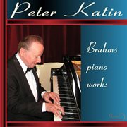 Brahms : Piano Works cover image cdn