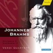 Brahms : String Sextet No. 1, Op. 18 & String Quintet No. 2, Op. 111 cover image cdn