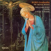 Byrd : Gradualia – The Marian Masses cover image cdn
