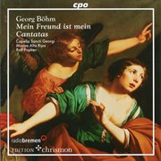 Böhm : Mein Freund Ist Mein Cantatas cover image cdn