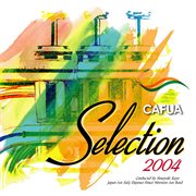 Cafua Selection 2004 cover image cdn