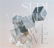 Charlotte Greve : Sediments We Move cover image cdn