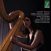 Chertok, Watkin, Maros, Britten, Mathias : Nocturne, Harp Suite From 1948 To 1988 cover image cdn