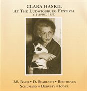 Clara Haskil At The Ludwigsburg Festival (11 April 1953) cover image cdn