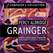 Composer's Collection : Percy Aldridge Grainger cover image cdn