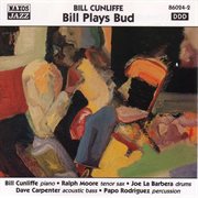Cunliffe, Bill : Bill Plays Bud cover image cdn