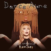 Dance Alone Remixes cover image cdn