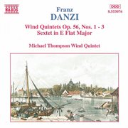Danzi : Wind Quintets, Op. 56, Nos. 1-3 /  Wind Sextet, Op. 10 cover image cdn
