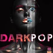 Dark Pop cover image cdn