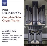 Dickinson, P. : Organ Works (complete) cover image cdn