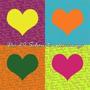 Die 20 Schönsten Lovesongs cover image cdn