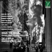 Down The Road, Chamber Music For Saxophone & Piano cover image cdn