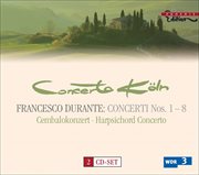 Durante, F. : Concertos For Strings / Harpsichord Concerto In B-Flat Major cover image cdn