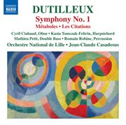 Dutilleux : Symphony No. 1, Métaboles & Les Citations cover image cdn