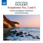 Eggert : Symphonies Nos. 2 & 4 cover image cdn