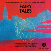 Fairy Tales : Poems And Music For Children cover image cdn