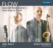 Flow : Jazz & Renaissance From Italy To Brazil cover image cdn
