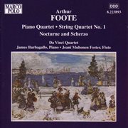 Foote : Piano Quartet / String Quartet No. 1 cover image cdn