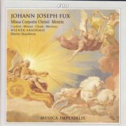 Fux : Missa Corporis Christi / Motets cover image cdn