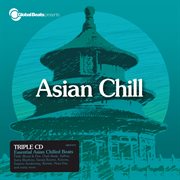 Global Beats Presents Asian Chill cover image cdn