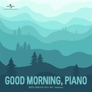 GOOD MORNING, PIANO cover image cdn