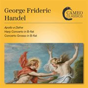 Handel : Apollo E Dafne, Hwv 122 cover image cdn