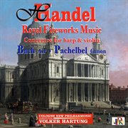 Handel : Royal Fireworks Music. Bach. Air cover image cdn