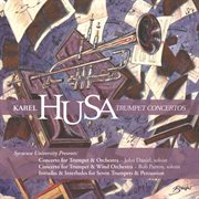 Husa : Trumpet Concertos cover image cdn