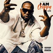 I AM CHIPPY (LIVE) cover image cdn