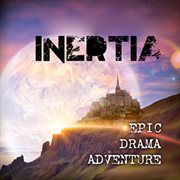 Inertia : Epic Drama Adventure cover image cdn