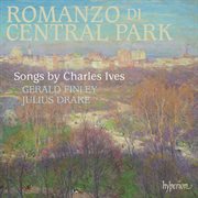 Ives : Songs, Vol. 2 "Romanzo di Central Park" cover image cdn